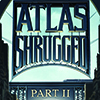 Atlas Shrugged: Part II