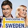 Welcome to Sweden
